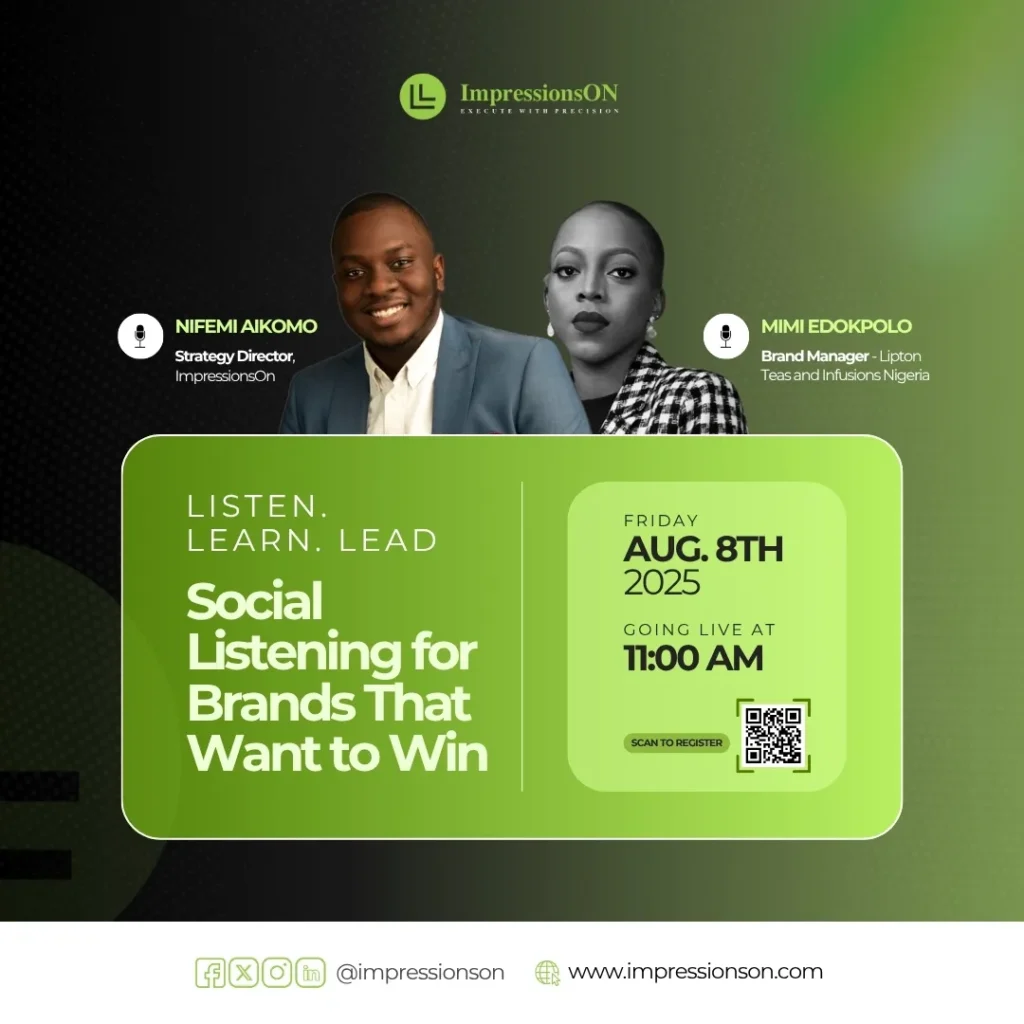 Social Listening For brands that want to win 1 - ImpressionsON Webinar AUGUST 8TH 5 - ImpressionsON - Execute with precision.